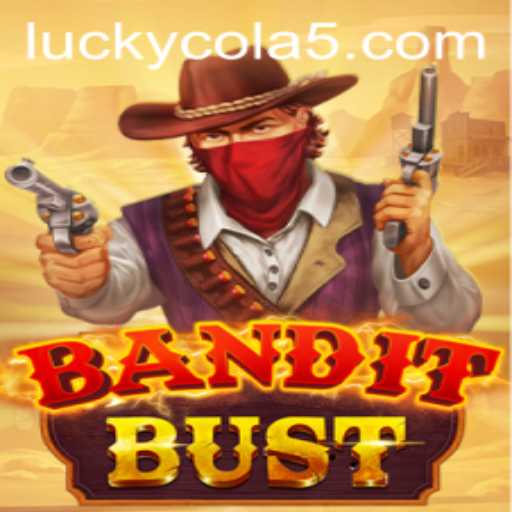 An In-Depth Look at BanditBust and the Role of Lucky Cola