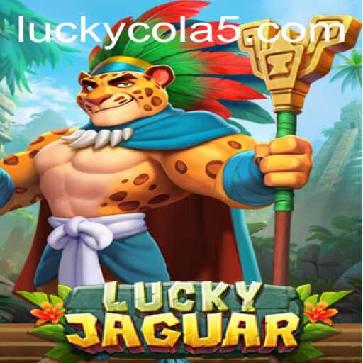 Dive into the Excitement of LuckyJaguar: Experience the Thrill with Lucky Cola