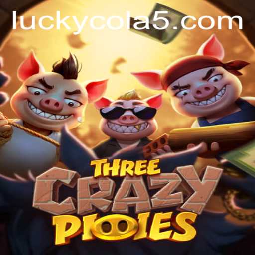 Dive into the Whimsical World of ThreeCrazyPiggies and Discover the Luck in Lucky Cola